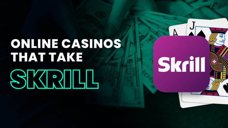 Casino skrill in Spain Casino skrill in Spain